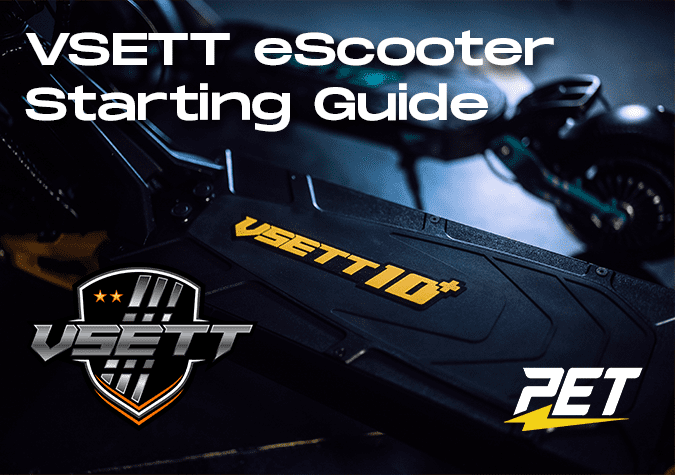 Vsett escooter Starting Guide
